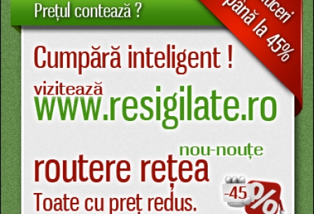 Anunt Imagine - Routere de Retea ieftine pe Resigilate.ro